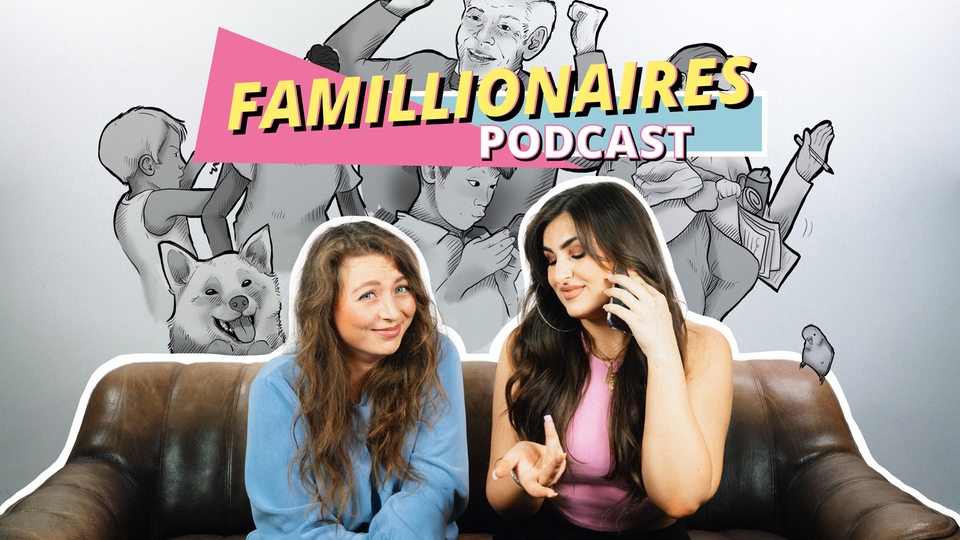 Podcast Famillionaires mit Karina und Larissa 